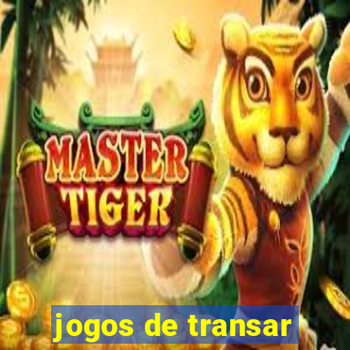 jogos de transar