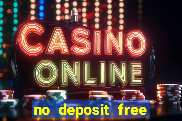 no deposit free spins casino