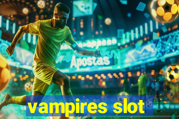 vampires slot