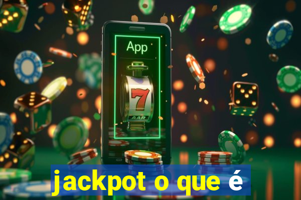 jackpot o que é