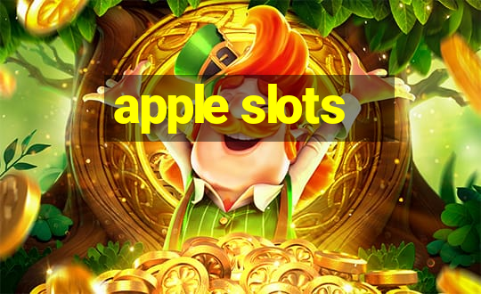 apple slots