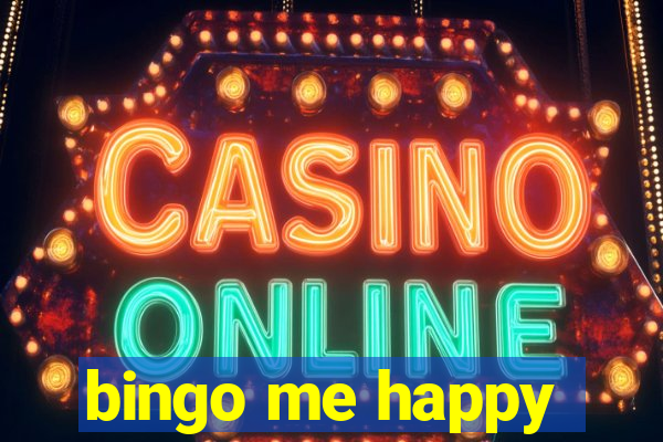 bingo me happy