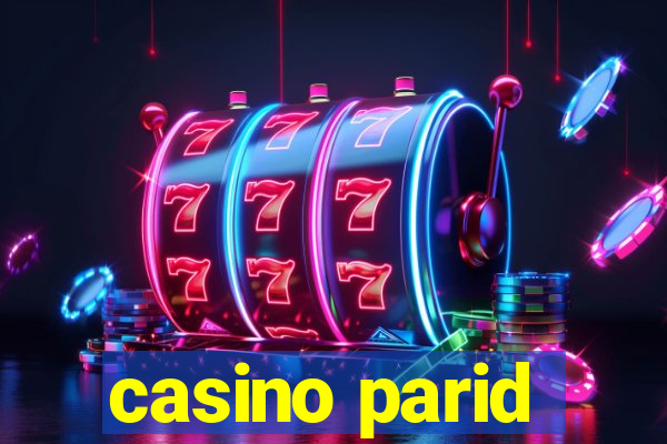 casino parid