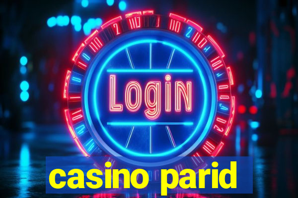 casino parid