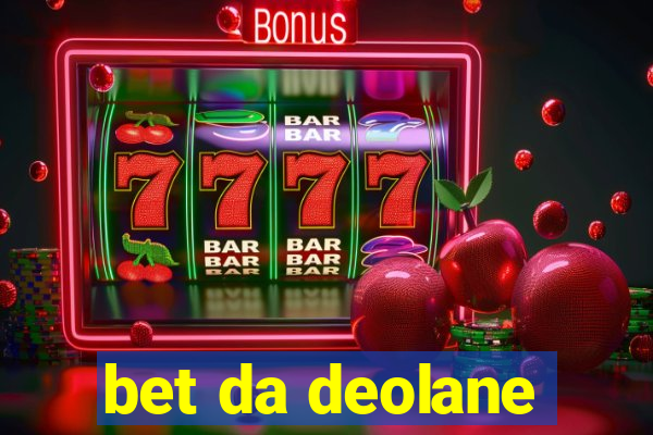 bet da deolane