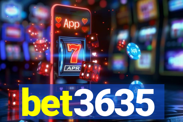 bet3635