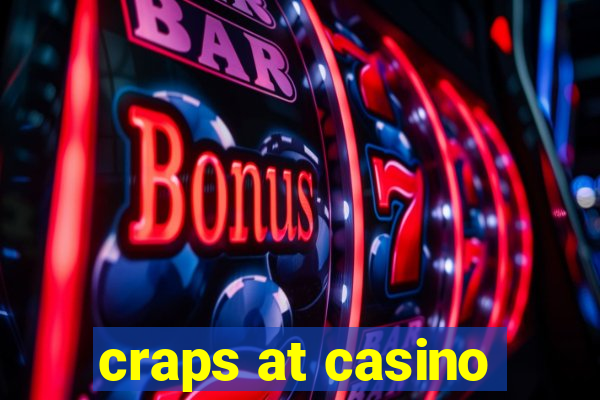 craps at casino