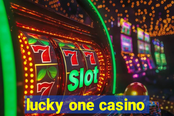 lucky one casino