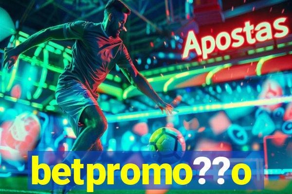 betpromo??o