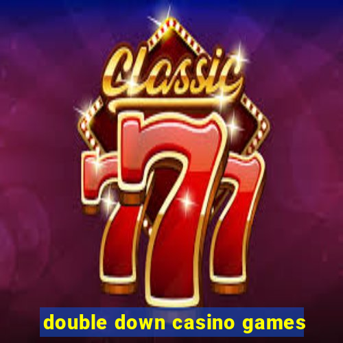 double down casino games