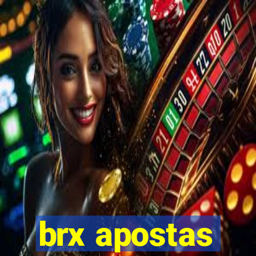 brx apostas