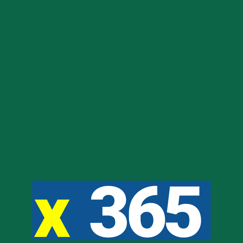 x 365