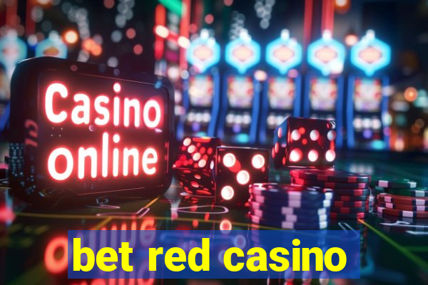 bet red casino