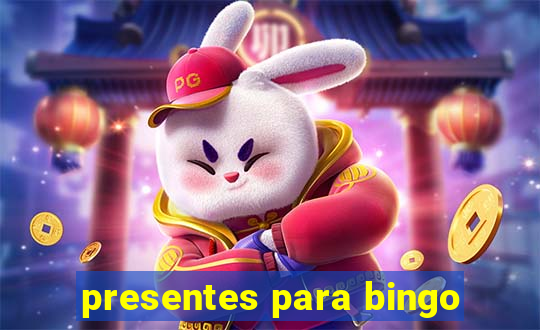 presentes para bingo