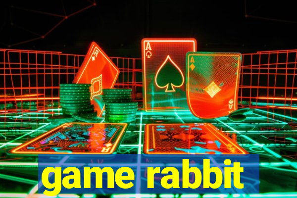 game rabbit