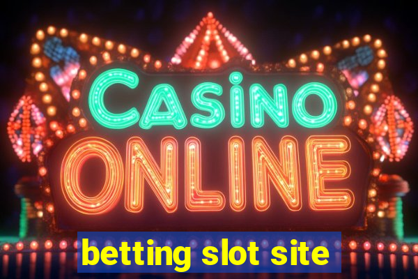 betting slot site