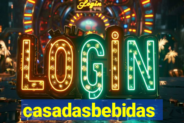 casadasbebidas