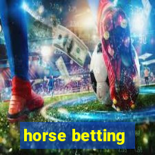 horse betting