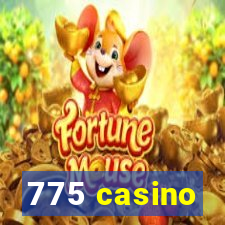 775 casino