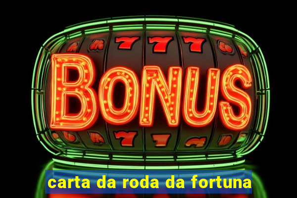 carta da roda da fortuna