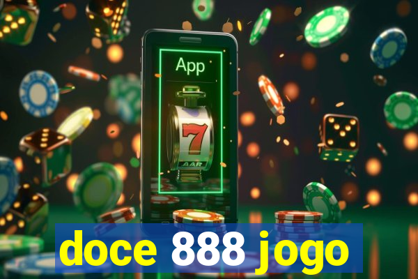 doce 888 jogo