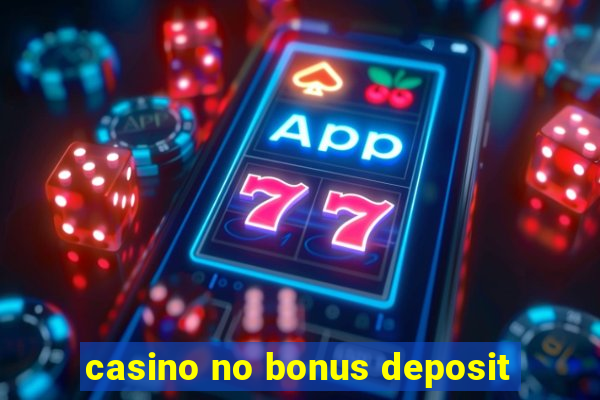 casino no bonus deposit