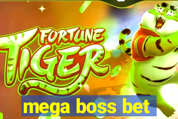 mega boss bet