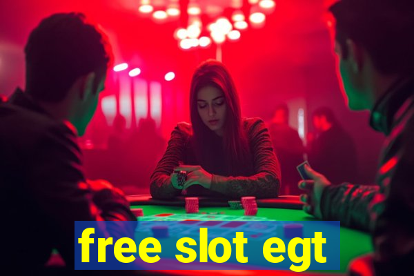 free slot egt