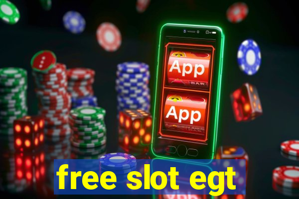 free slot egt