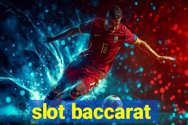 slot baccarat