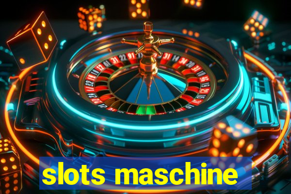 slots maschine