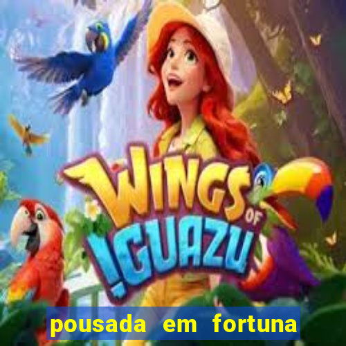 pousada em fortuna de minas