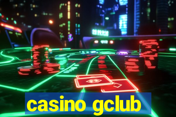 casino gclub