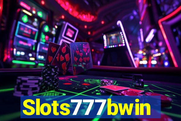 Slots777bwin