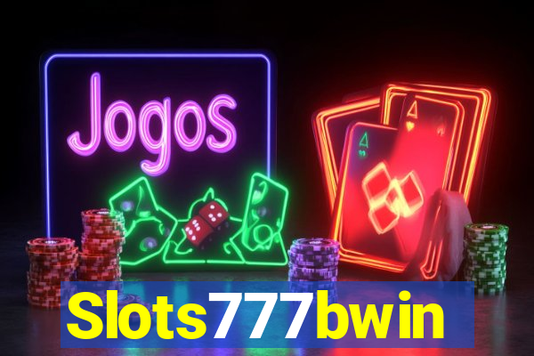 Slots777bwin