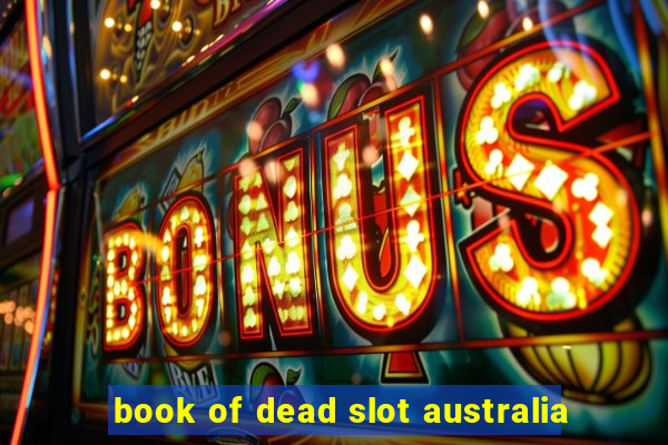 book of dead slot australia