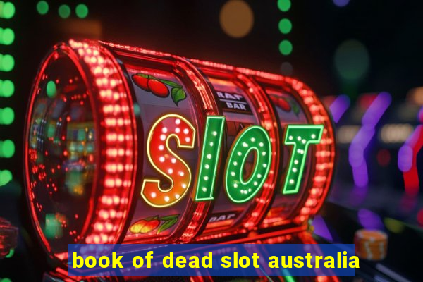 book of dead slot australia