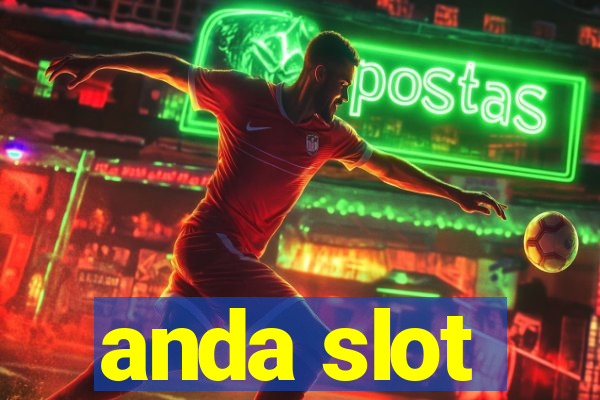 anda slot