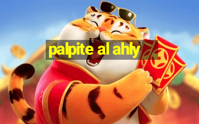 palpite al ahly