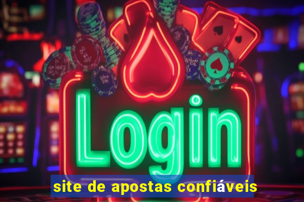 site de apostas confiáveis