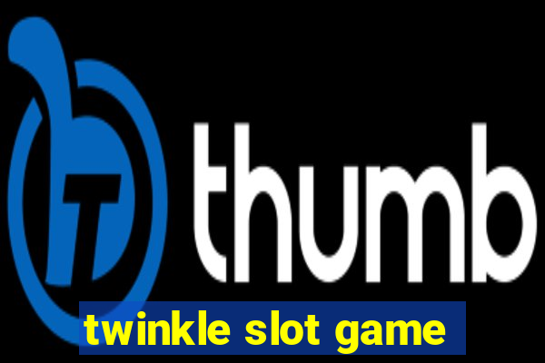 twinkle slot game