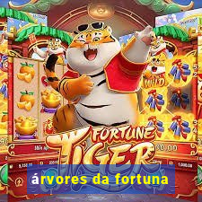 árvores da fortuna