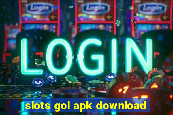 slots gol apk download