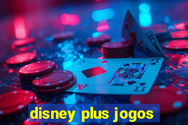 disney plus jogos