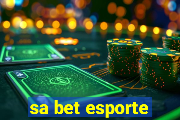 sa bet esporte