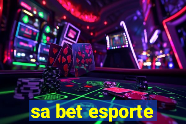 sa bet esporte