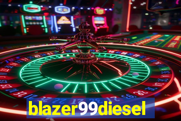 blazer99diesel