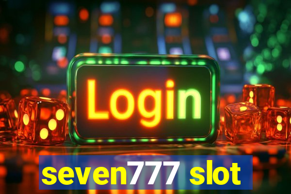 seven777 slot