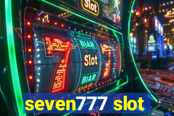 seven777 slot