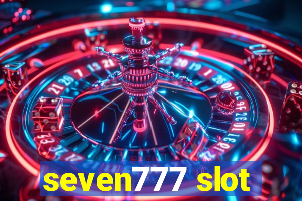 seven777 slot